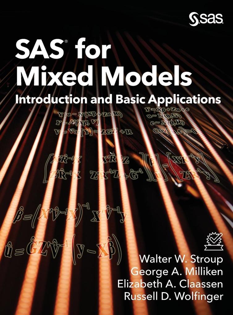 Produktbild: SAS for Mixed Models | Walter W. Stroup, George A. Milliken, Elizabeth A. Claassen