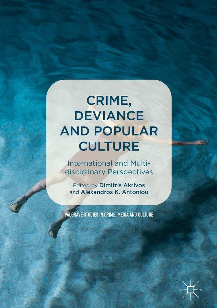 Produktbild: Crime, Deviance and Popular Culture