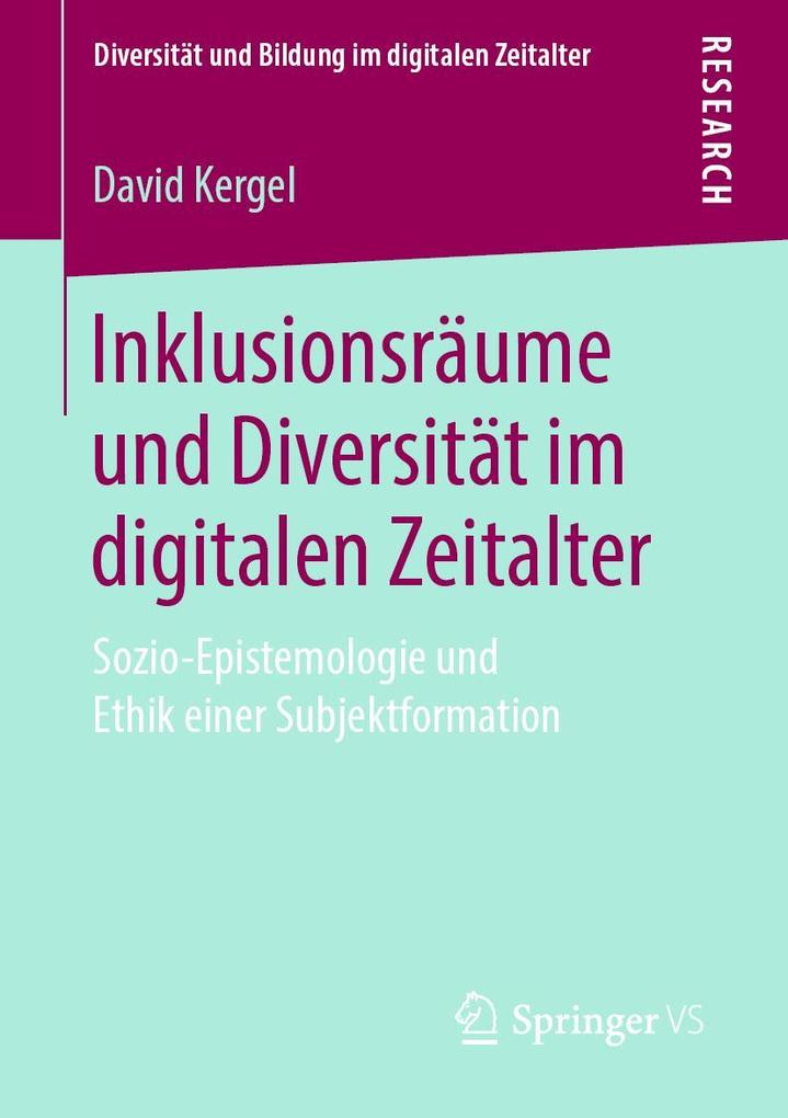 Produktbild: Inklusionsräume und Diversität im digitalen Zeitalter | David Kergel