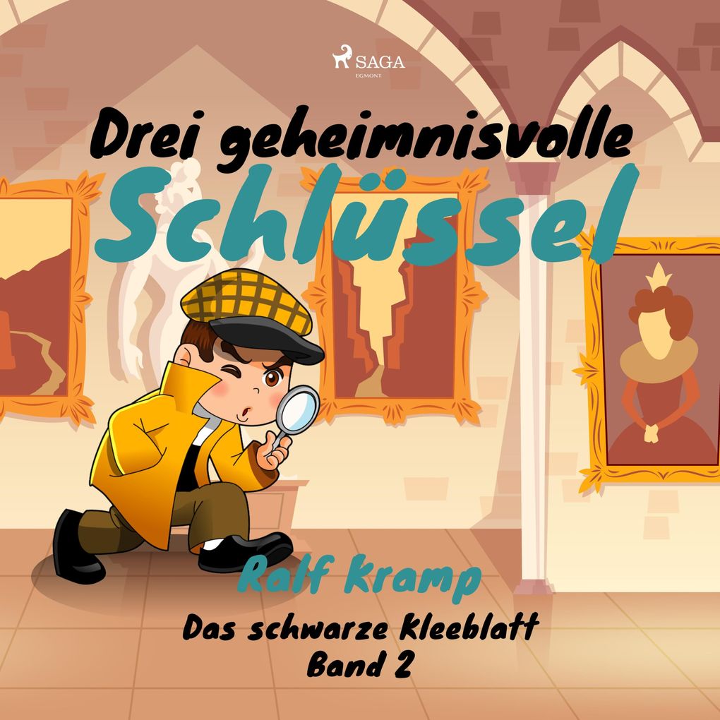 Produktbild: Drei geheimnisvolle Schlüssel - Das schwarze Kleeblatt, Band 2 (Ungekürzt) | Ralf Kramp