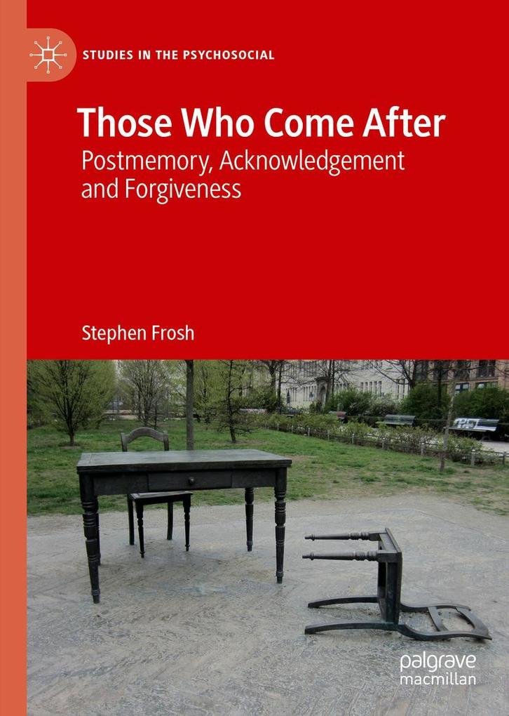 Produktbild: Those Who Come After | Stephen Frosh