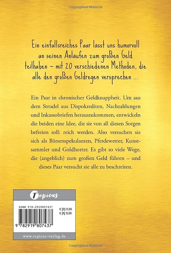 Weitere Ansicht: Schatz, wir werden reich! (vielleicht) | Gideon Böss, Christine Böss