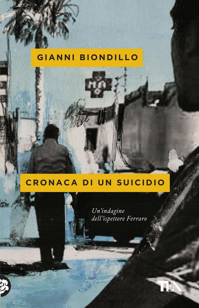 Produktbild: Cronaca di un suicidio | Gianni Biondillo