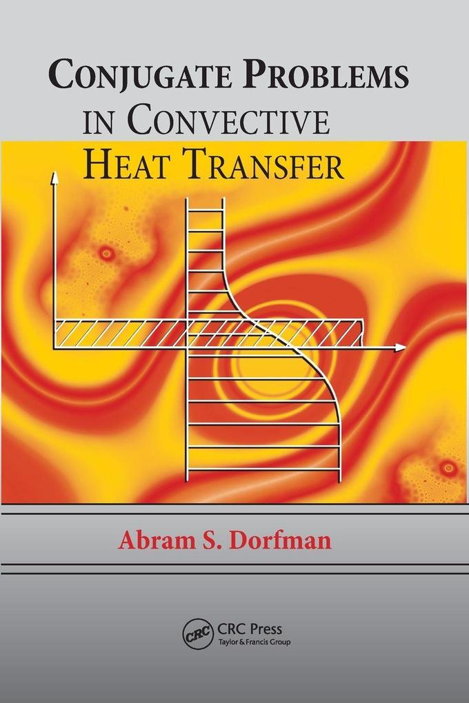 Produktbild: Conjugate Problems in Convective Heat Transfer | Abram S. Dorfman
