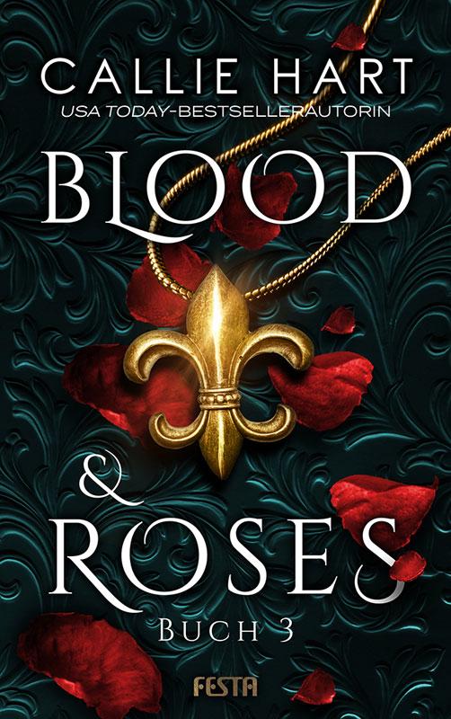 Produktbild: Blood & Roses - Buch 3 | Callie Hart