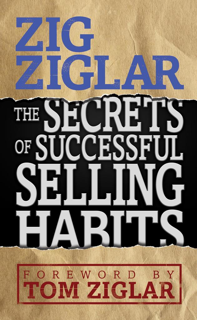 Produktbild: The Secrets of Successful Selling Habits | Zig Ziglar