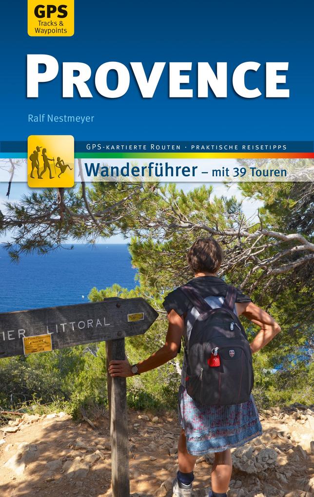 Produktbild: Provence Wanderführer Michael Müller Verlag | Ralf Nestmeyer