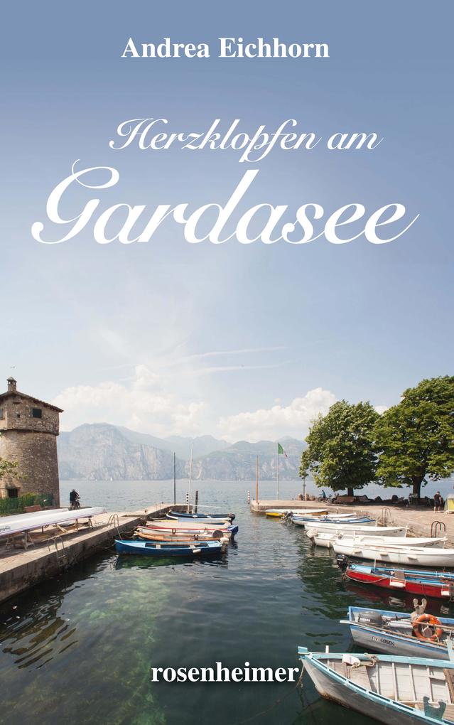 Produktbild: Herzklopfen am Gardasee | Andrea Eichhorn