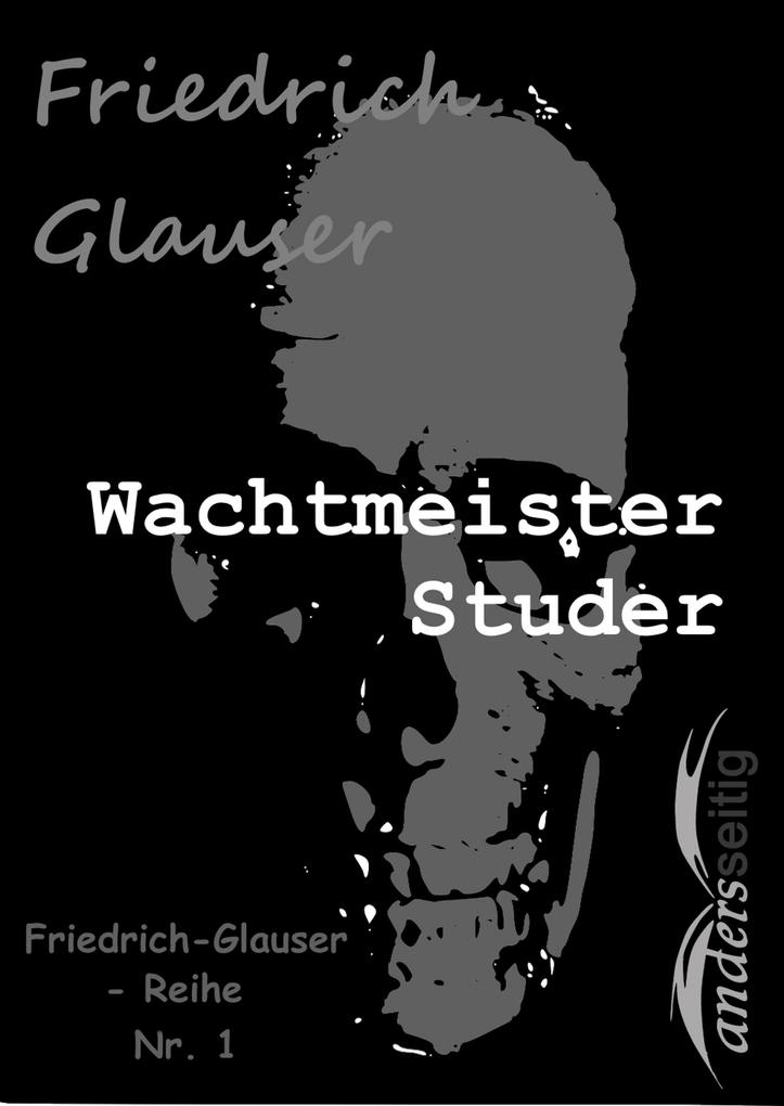 Produktbild: Wachtmeister Studer | Friedrich Glauser