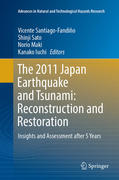 The 2011 Japan Earthquake and Tsunami: Reconstruction and Restoration