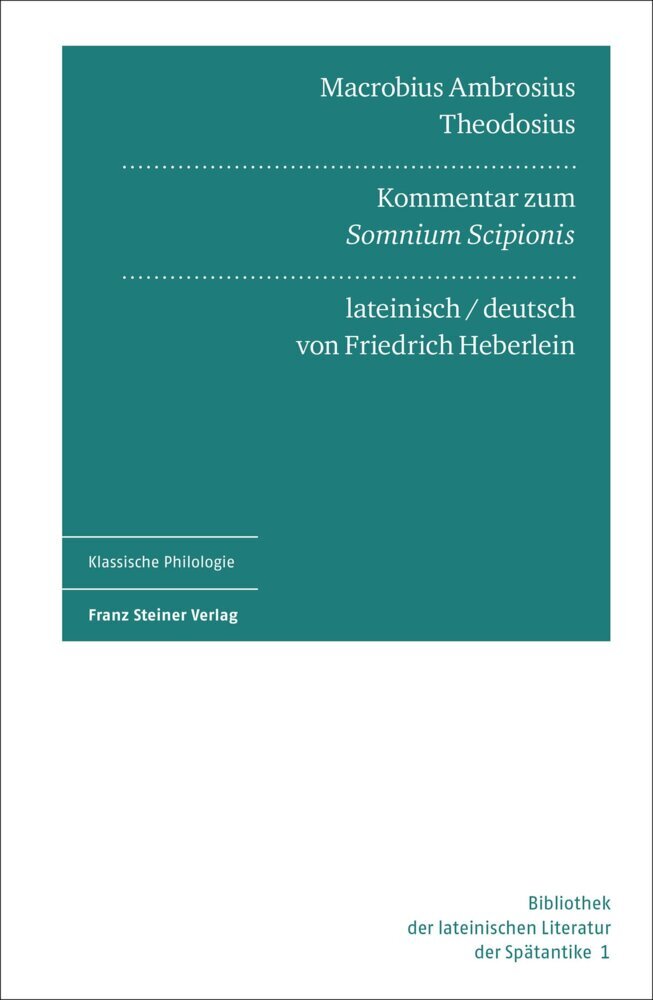 Produktbild: Macrobius Ambrosius Theodosius: Kommentar zum "Somnium Scipionis". Lateinisch und deutsch | Christian Tornau