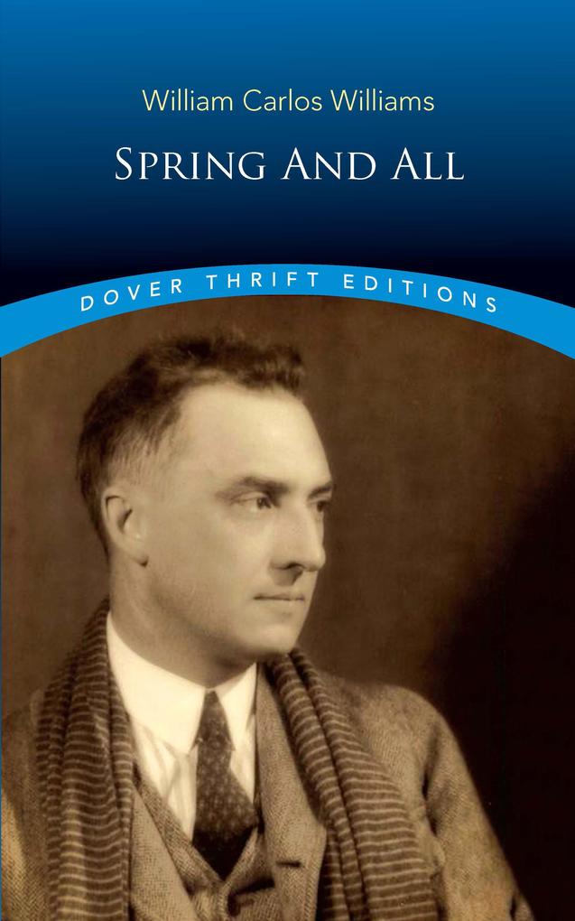 Produktbild: Spring and All | William Carlos Williams