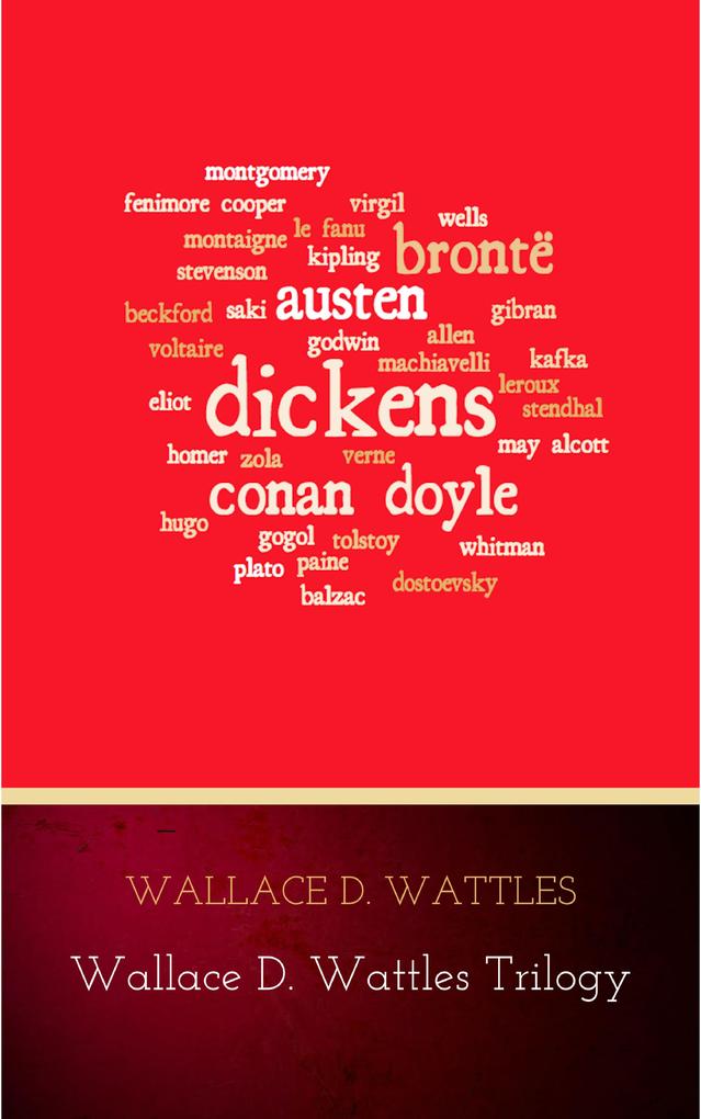 Produktbild: Wallace D. Wattles Trilogy | Wallace D. Wattles