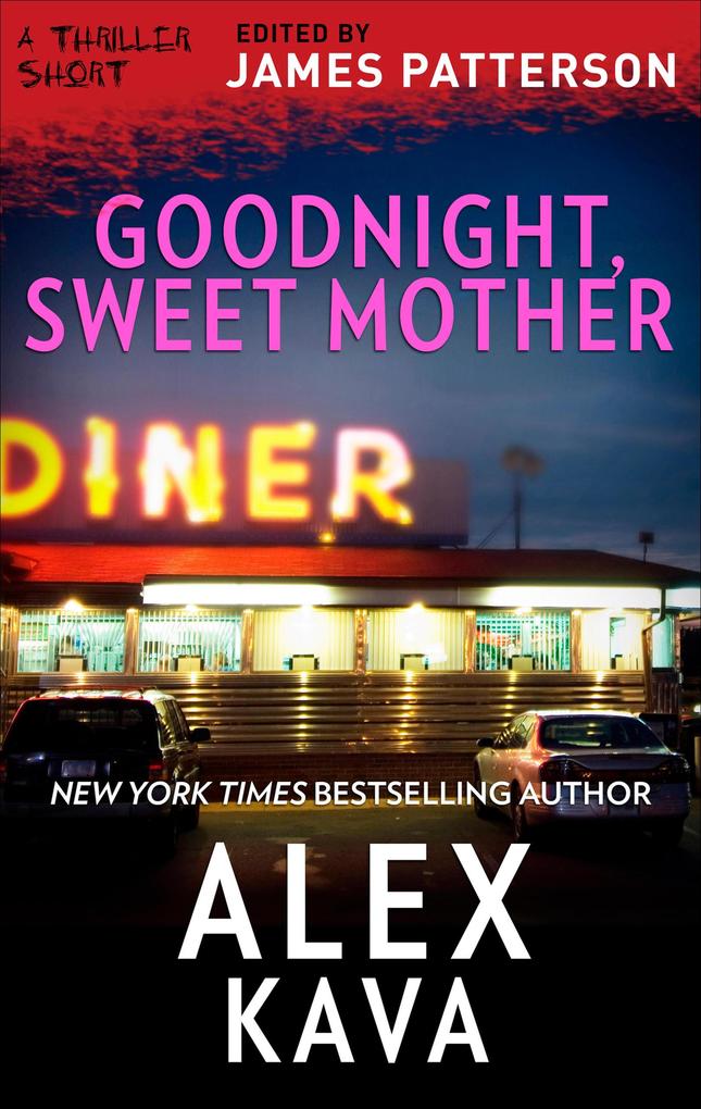 Produktbild: Goodnight, Sweet Mother | Alex Kava