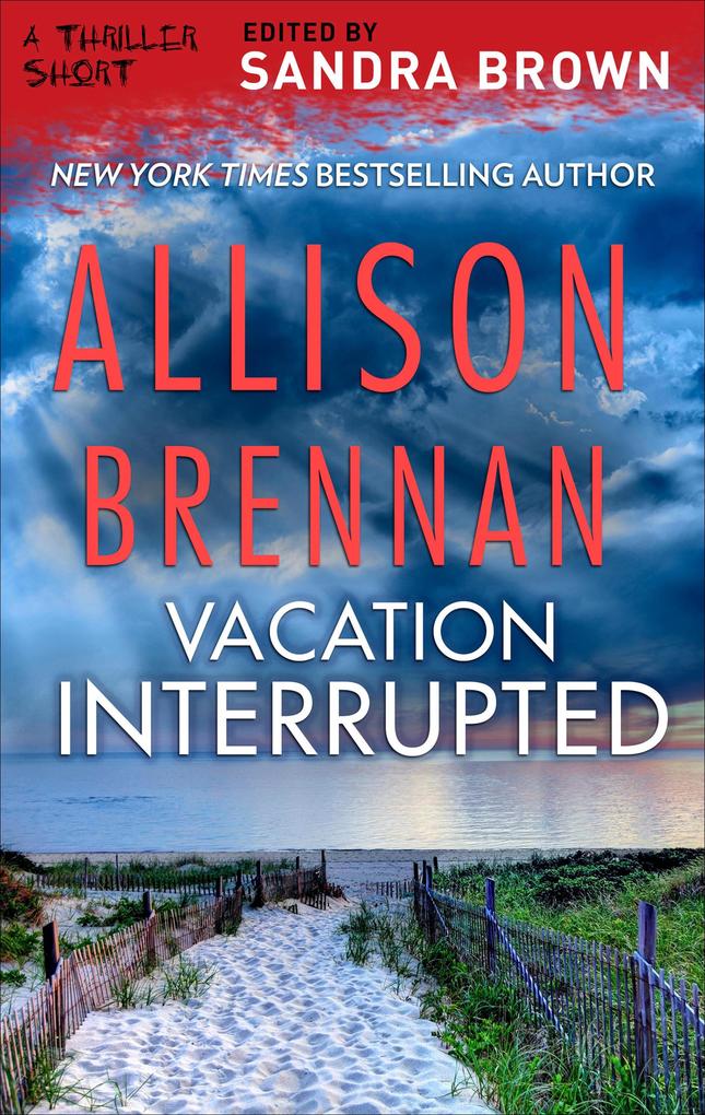 Produktbild: Vacation Interrupted | Allison Brennan