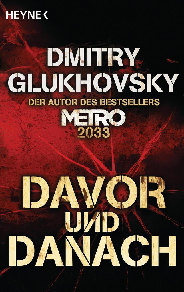 Produktbild: Davor und Danach | Dmitry Glukhovsky