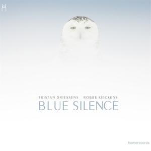 Produktbild: Blue Silence | Tristan/Kieckens, Robbe Driessens