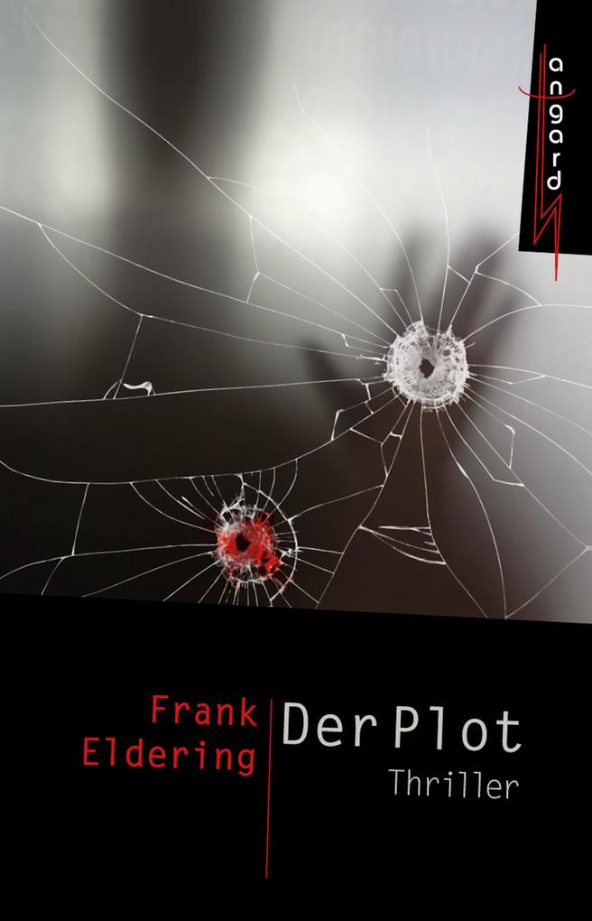 Produktbild: Der Plot | Frank Eldering