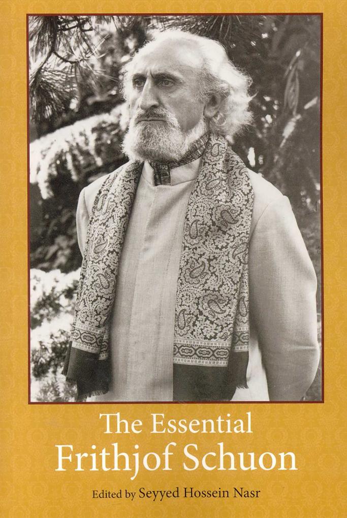 Produktbild: The Essential Frithjof Schuon