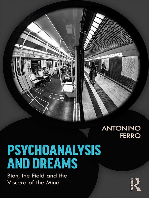 Produktbild: Psychoanalysis and Dreams | Antonino Ferro