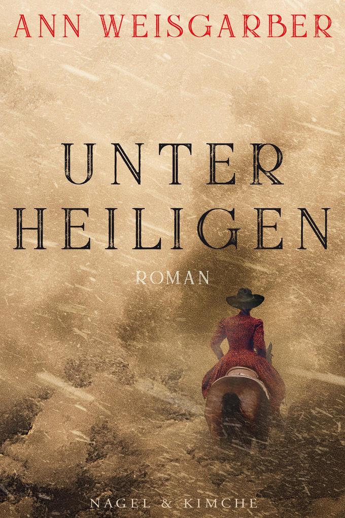 Produktbild: Unter Heiligen | Ann Weisgarber