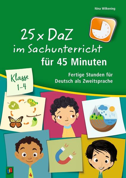 Produktbild: 25 x DaZ im Sachunterricht für 45 Minuten | Nina Wilkening
