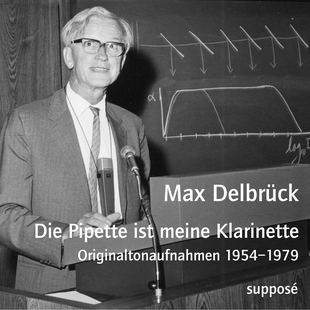Produktbild: Die Pipette ist meine Klarinette | Max Delbrück