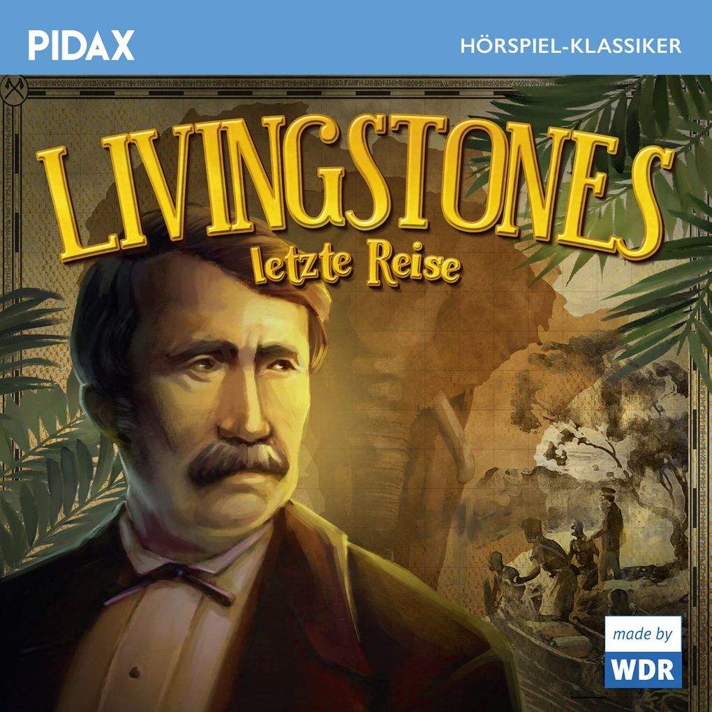 Produktbild: Livingstones letzte Reise | Johan Mark Esling