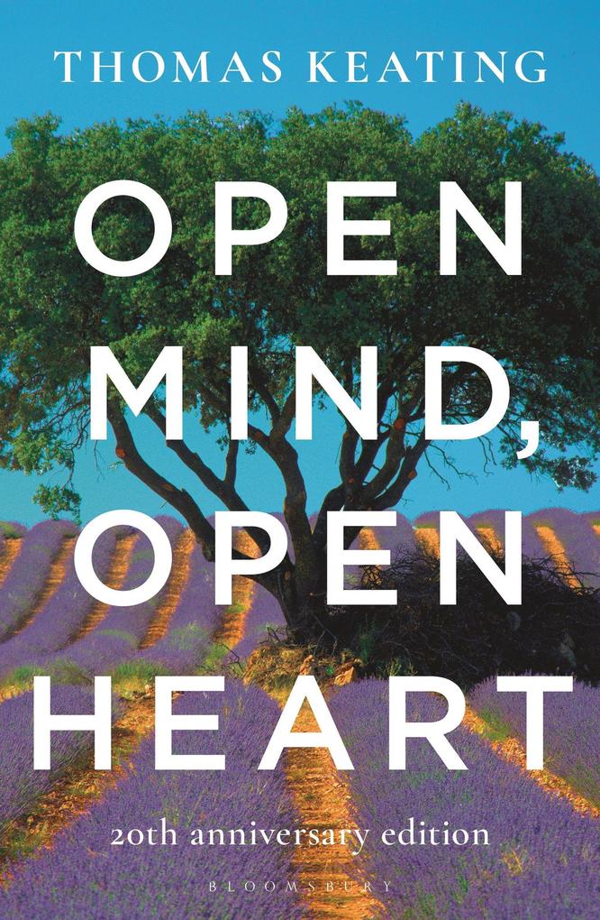 Produktbild: Open Mind, Open Heart 20th Anniversary Edition | Thomas Keating