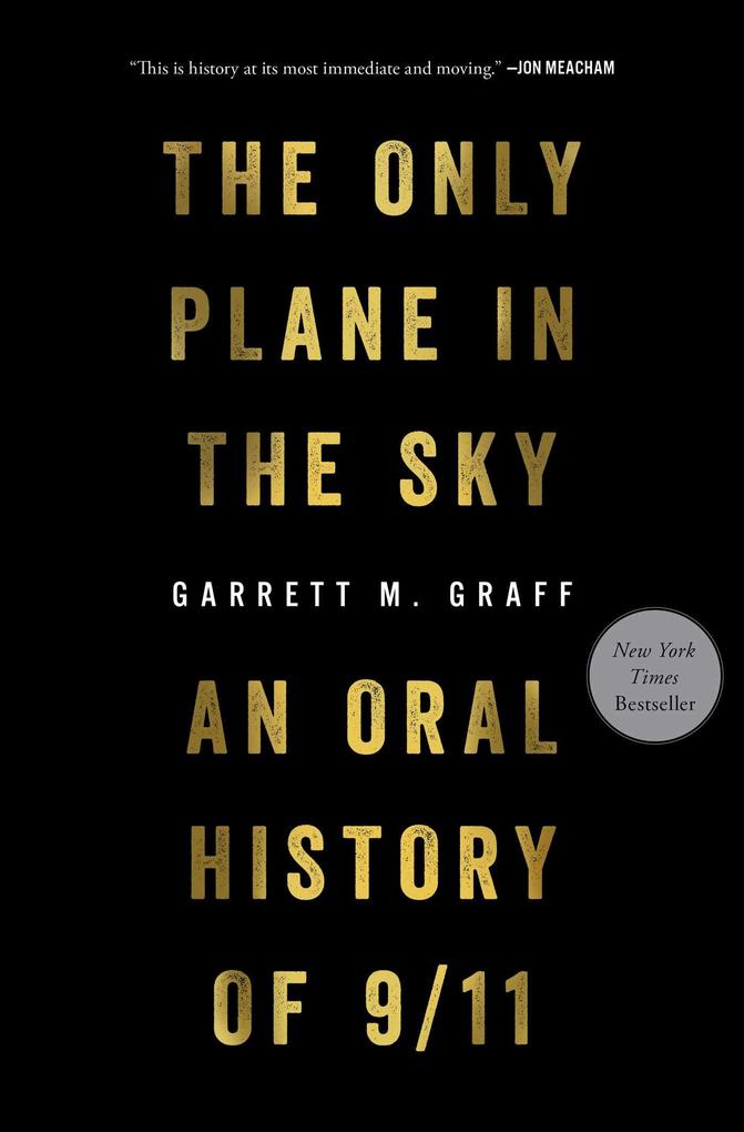 Produktbild: The Only Plane in the Sky | Garrett M Graff