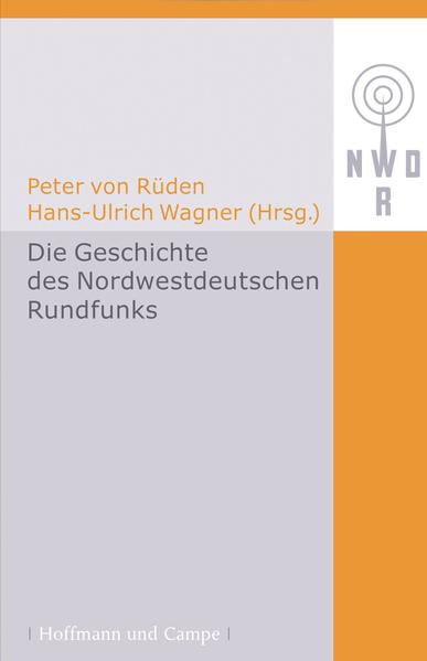 Produktbild: Die Geschichte des Nordwestdeutschen Rundfunks