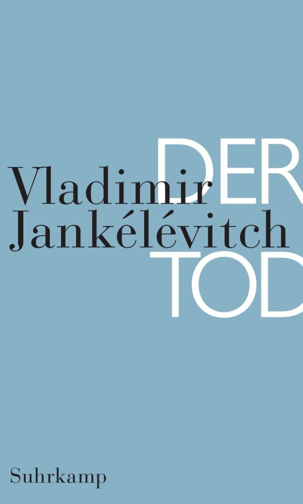 Produktbild: Der Tod | Vladimir Jankélévitch