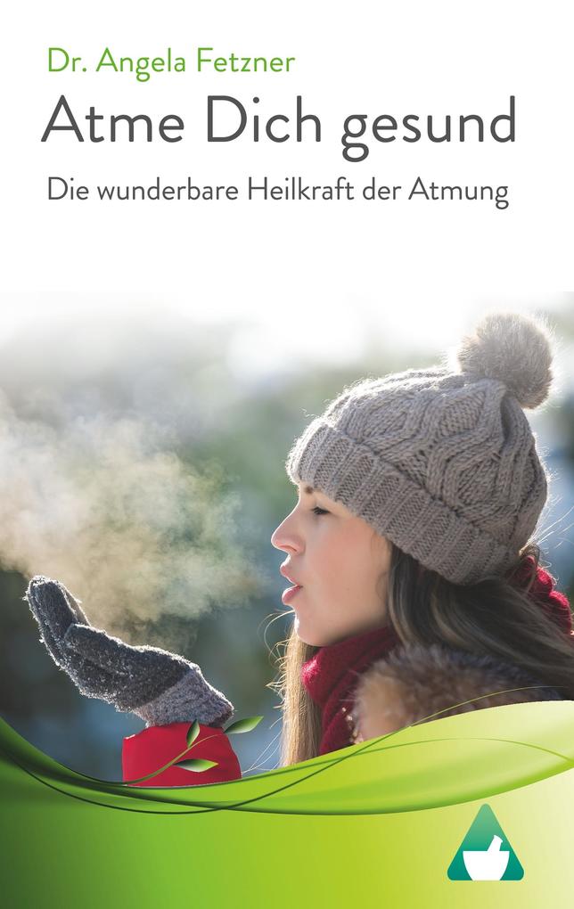 Produktbild: Atme Dich gesund | Angela Fetzner