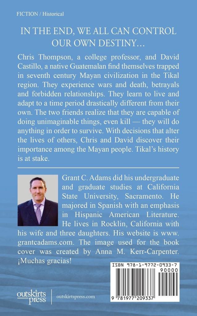 Weitere Ansicht: The King of Petén | Grant C Adams