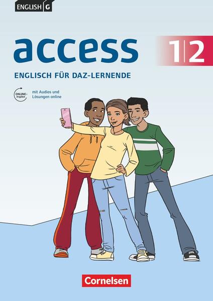 Produktbild: English G Access Band 1/2: 5./6. Schuljahr - Englisch-Module für DaZ-Lernende - Zu allen Ausgaben - Arbeitsheft mit Audios und Lösungen online | Priscilla Lavodrama, Berit Rudolph