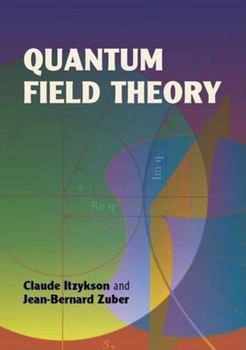 Produktbild: Quantum Field Theory | Claude Itzykson, Jean-Bernard Zuber