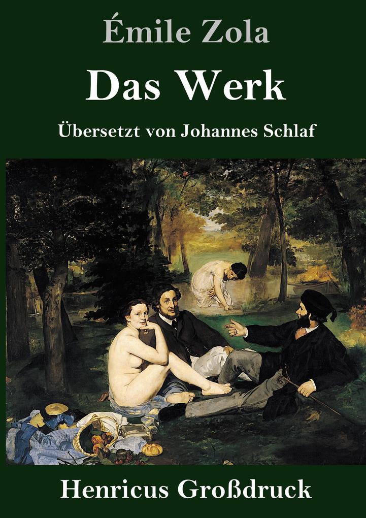 Produktbild: Das Werk (Großdruck) | Émile Zola