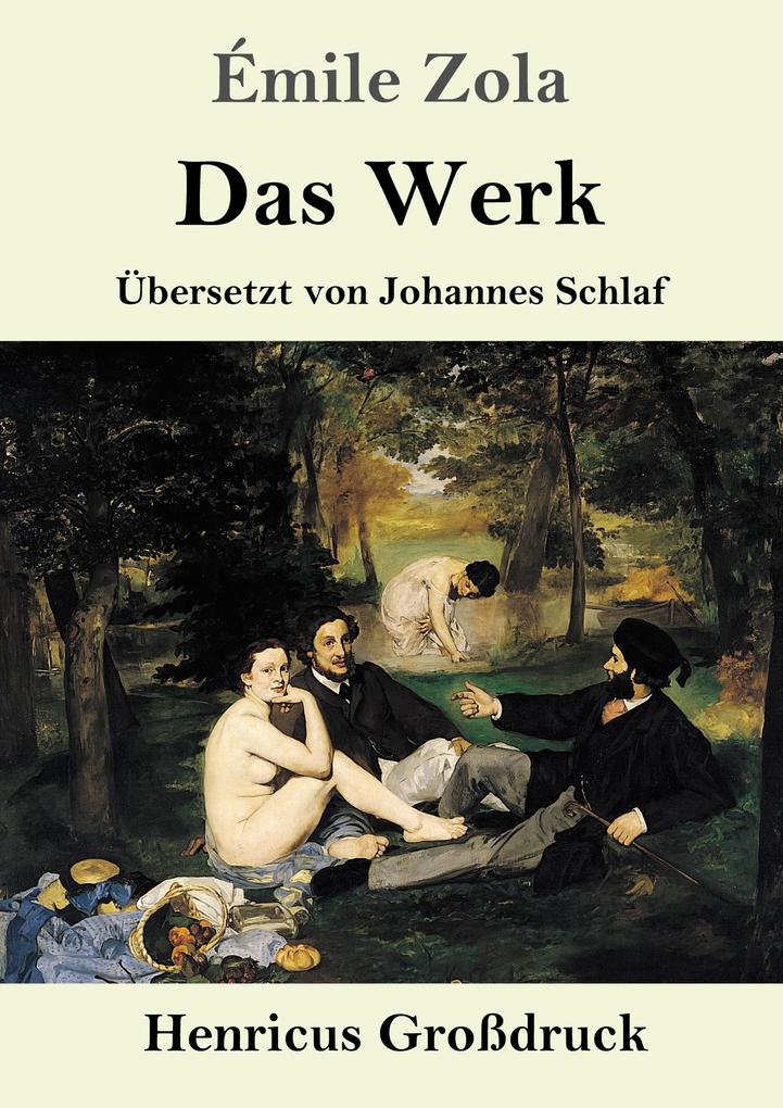 Produktbild: Das Werk (Großdruck) | Émile Zola