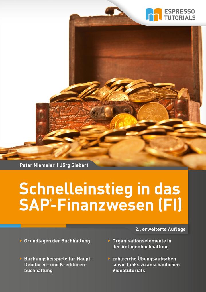 Produktbild: Schnelleinstieg in das SAP-Finanzwesen (FI) | Peter Niemeier, Jörg Siebert