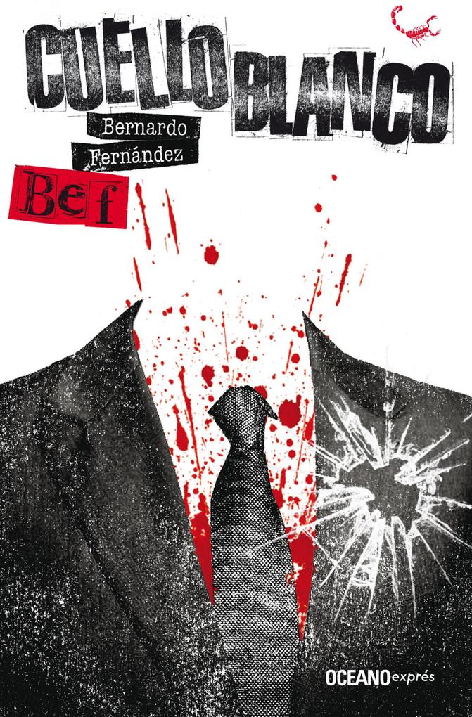 Produktbild: Cuello blanco | Bernardo (Bef) Fernández