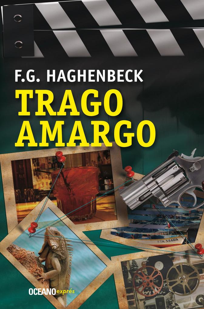 Produktbild: Trago amargo | F. G. Haghenbeck