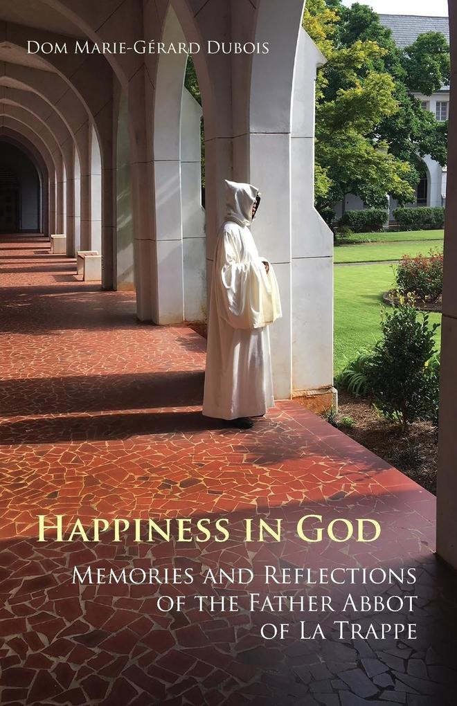 Produktbild: Happiness in God | Marie-Gerard DuBois