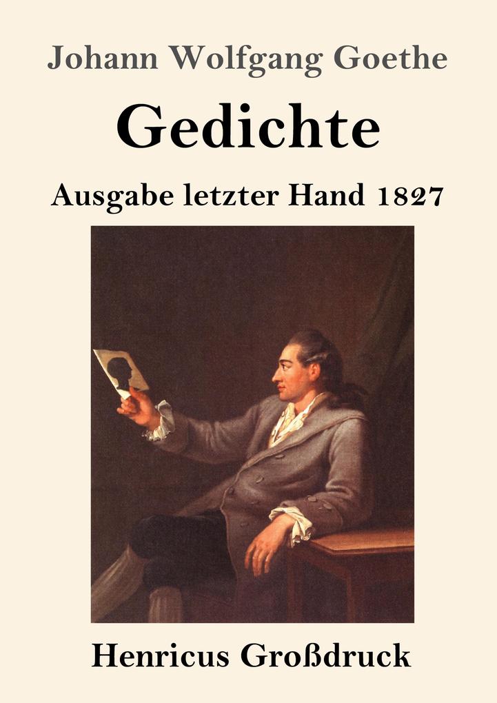 Produktbild: Gedichte (Großdruck) | Johann Wolfgang Goethe