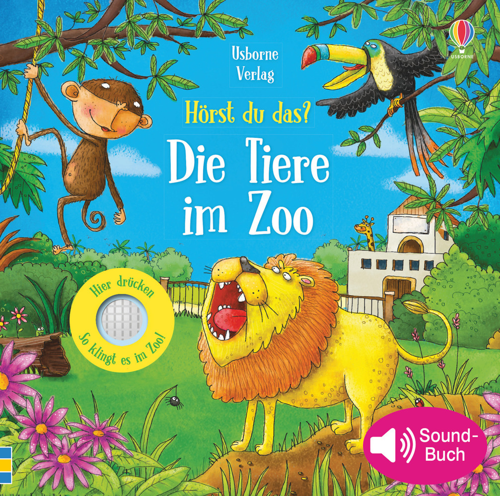 Produktbild: Hörst du das? Die Tiere im Zoo, m. Soundeffekten | Sam Taplin