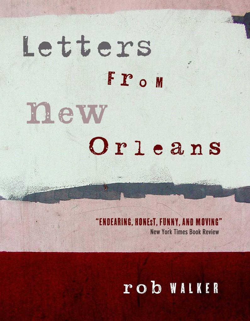 Produktbild: Letters from New Orleans | Rob Walker