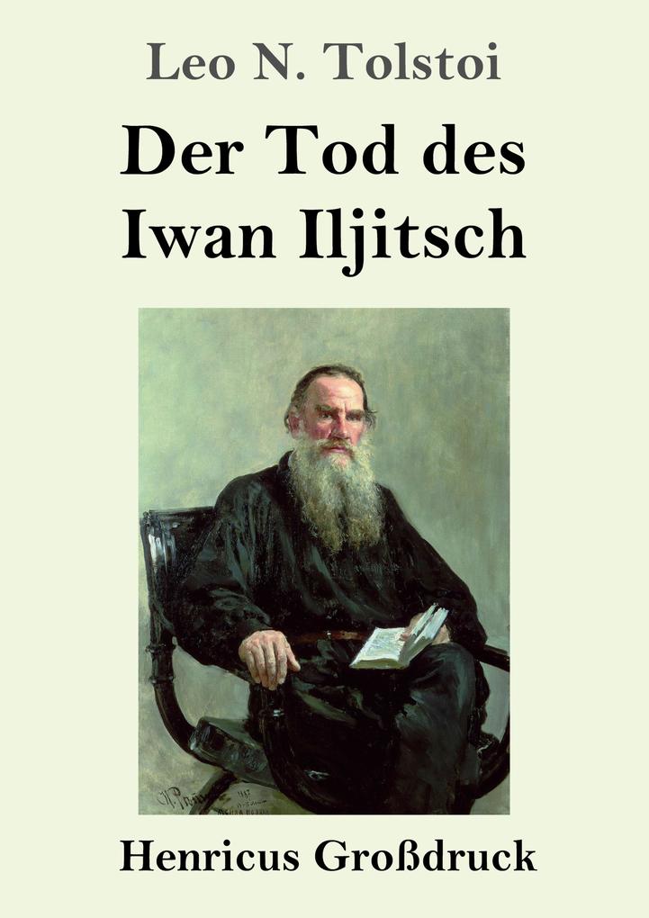 Produktbild: Der Tod des Iwan Iljitsch (Großdruck) | Leo N. Tolstoi