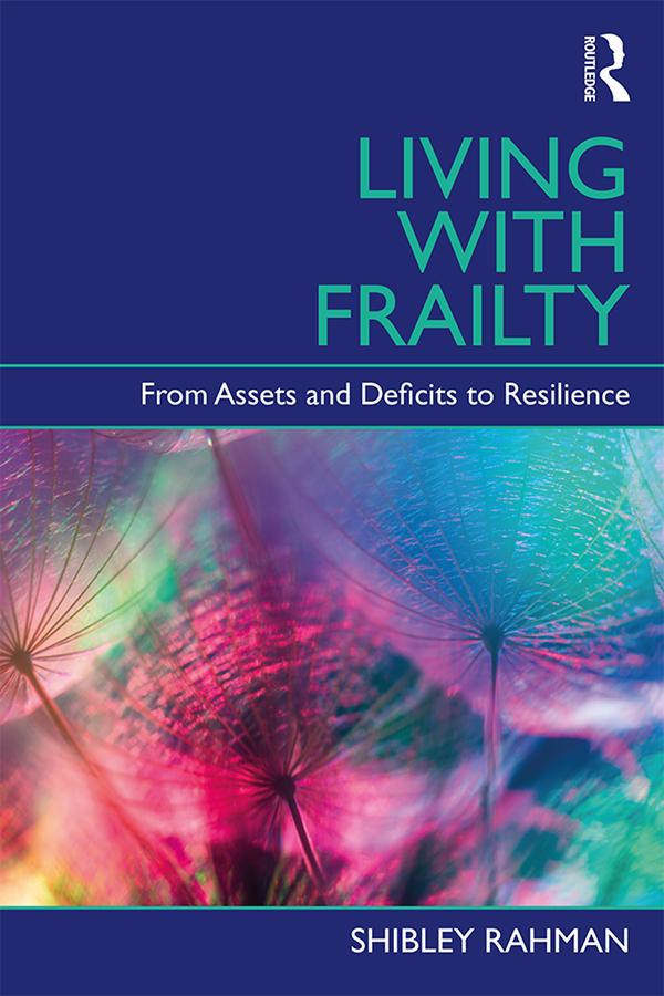 Produktbild: Living with Frailty | Shibley Rahman
