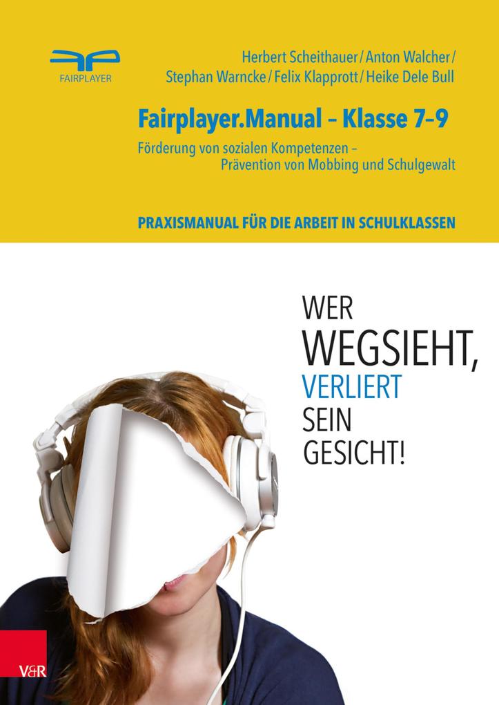 Produktbild: Fairplayer.Manual - Klasse 7-9 | Herbert Scheithauer, Anton Walcher, Stephan Warncke, Felix Klapprott, Heike Dele Bull