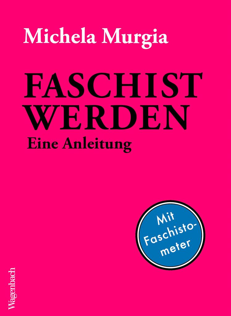 Produktbild: Faschist werden | Michela Murgia