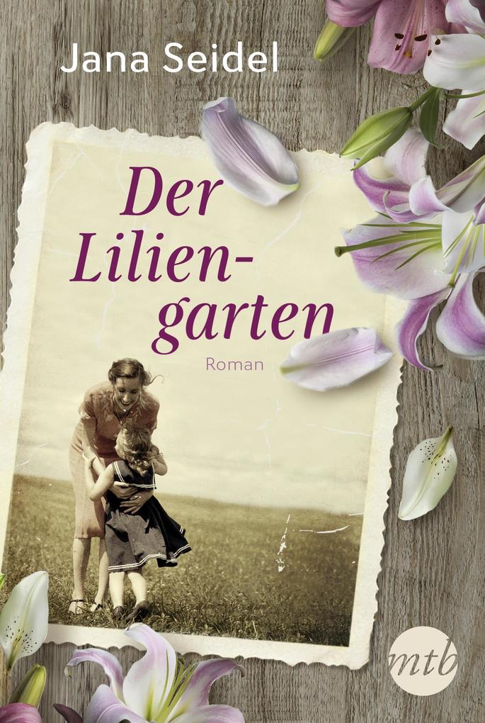 Der Liliengarten (eBook epub), Jana Seidel